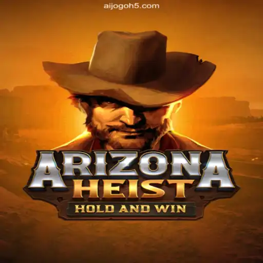 ArizonaHeist: A Thrilling New Game Experience
